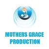 Mothers Grace Production Mothers Grace Production