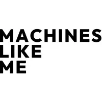 MACHINES LIKE ME