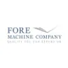 Fore Machine, LLC Fore Machine, LLC