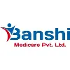 Banshi Medicare Pvt. Ltd. Banshi Medicare Pvt. Ltd.