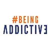 Being Addictive Being Addictive