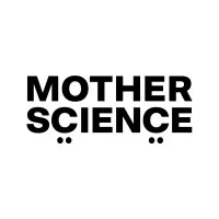 Mother Science Mother Science