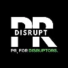 Disrupt PR Disrupt PR