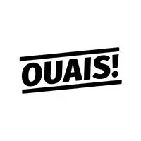 Ouais!