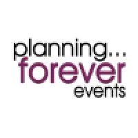 planning...forever events planning...forever events