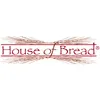 House Of Bread House Of Bread