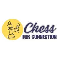 Chess for Connection Chess for Connection