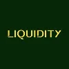 LIQUIDITY LIQUIDITY