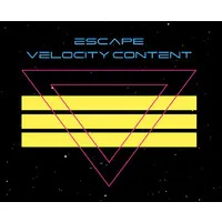 Escape Velocity Content Escape Velocity Content