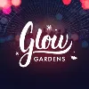 Glow Gardens Glow Gardens