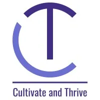 Cultivate and Thrive