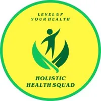 HOLISTIC HEALTH SQUAD HOLISTIC HEALTH SQUAD