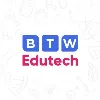 BTW Edutech BTW Edutech