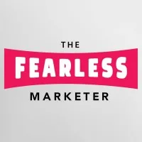 The Fearless Marketer The Fearless Marketer