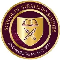 School of Strategic Studies School of Strategic Studies