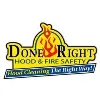 Done Right Hood & Fire Safety Done Right Hood & Fire Safety