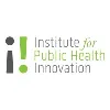 Institute for Public Health Innovation Institute for Public Health Innovation