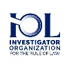 Investigator Organization for the Rule of Law Investigator Organization for the Rule of Law