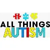 All Things Autism All Things Autism