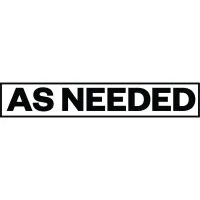 As Needed As Needed