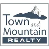 Town and Mountain Realty