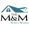 The M & M Team Realty