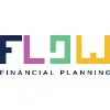 Flow Financial Planning®, LLC Flow Financial Planning®, LLC