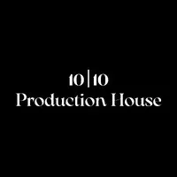 10|10 Production House