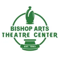 Bishop Arts Theatre Center Bishop Arts Theatre Center