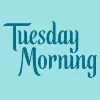 Tuesday Morning Tuesday Morning
