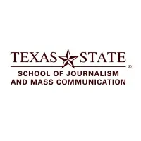 Texas State University - School of Journalism and Mass Communication