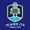 ICHIRO ITS Robotics Team ICHIRO ITS Robotics Team