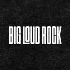 Big Loud Rock Big Loud Rock