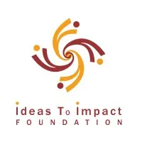 Ideas to Impact foundation
