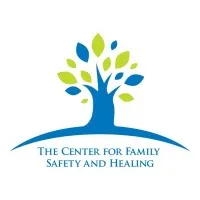 The Center for Family Safety and Healing The Center for Family Safety and Healing