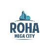 ROHA MEGA CITY DEVELOPERS ROHA MEGA CITY DEVELOPERS