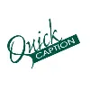 QuickCaption, Inc. QuickCaption, Inc.