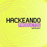 Hackeando Productos