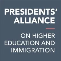Presidents' Alliance on Higher Education and Immigration Presidents' Alliance on Higher Education and Immigration