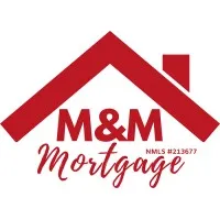 M & M Mortgage, LLC NMLS# 213677 M & M Mortgage, LLC NMLS# 213677