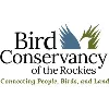 Bird Conservancy of the Rockies Bird Conservancy of the Rockies