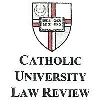 The Catholic University Law Review The Catholic University Law Review