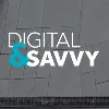 Digital and Savvy Digital and Savvy