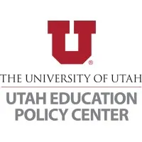 Utah Education Policy Center Utah Education Policy Center