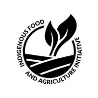Indigenous Food and Agriculture Initiative Indigenous Food and Agriculture Initiative