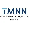 PT. TMNN MANUFACTURING GLOBAL PT. TMNN MANUFACTURING GLOBAL