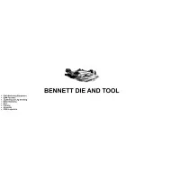 Bennett Die and Tool
