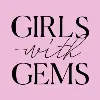 Girls with Gems Girls with Gems