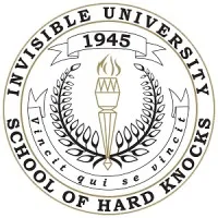 Invisible University School of Hard Knocks Invisible University School of Hard Knocks