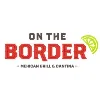 On The Border Mexican Grill & Cantina On The Border Mexican Grill & Cantina